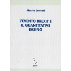 L'EVENTO BREXIT E IL QUANTITATIVE EASING